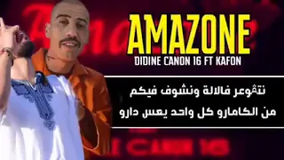 Didine canon16 FT Kafon _Amazone_( parole )