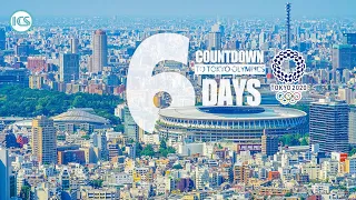 6 DAYS to go before Tokyo Olympics