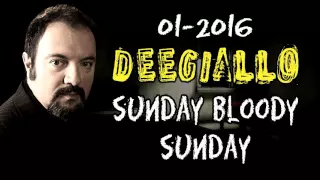 Dee Giallo - Puntata 1 -Sunday Bloody Sunday