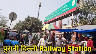 Old Delhi Railway Station Full Walking Tour | Purani Delhi Railway Station Walk Tour