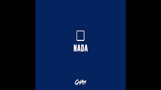 GHA4 - NADA (Prod by KGotbeats)