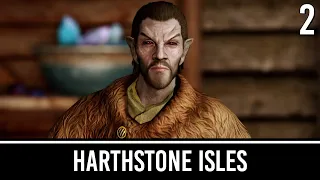 Skyrim Mods: Harthstone Isles - Part 2