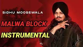 MALWA BLOCK || INSTRUMENTAL || SIDHU MOOSEWALA || WAZIR PATAR || FULL KARAOKE