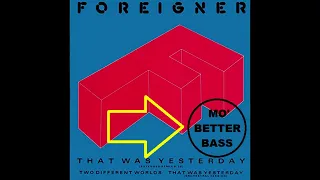 Foreigner - That Was Yesterday (12" extended remix)