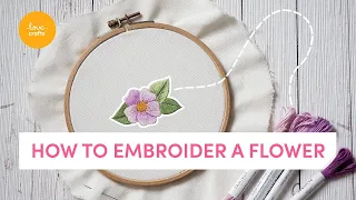 Hand Embroidery for BEGINNERS! | Long & Short Stitch Flower