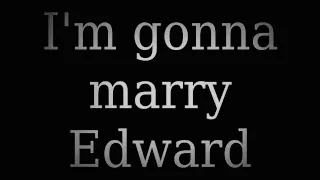 The Hillywood Show®  - Marry Edward Lyrics (Breaking Dawn Parody)