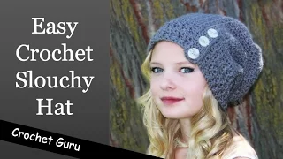 Easy Crochet Slouchy Hat - Button Down Slouch Hat