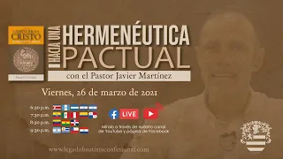 Hacia una HERMENÉUTICA PACTUAL - con Javier Martínez