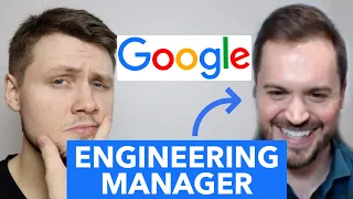 What Does A Google Engineering Manager Do? (ft. Tom Weingarten)