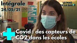 Le magazine de la santé - 24 mai 2021 [Intégrale]