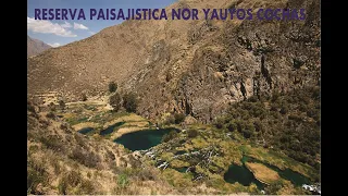 Reportaje;Reserva Paisajistica NOR Yauyos Cochas