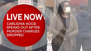 Streaming Live: Carlishia Hood speaks out after murder charges are dropped against her and son