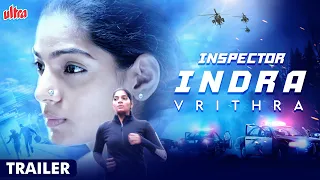 INSPECTOR INDRA VRITHRA Official Trailer | New Released Hindi Dubbed Movie