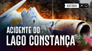 COLISÃO AÉREA - o caso do LAGO CONSTANÇA | EP. 968