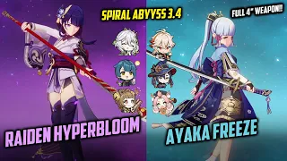[ Spiral Abyss 3.4 ] - C0 Raiden Hyperbloom & C0 Ayaka Freeze - Full 4* Weapon !!