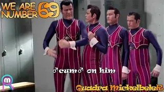 WE ARE NUMBER 69