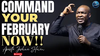 [12:00AM] #prayer COMMAND YOUR FEBRUARY TO OPEN BY FIRE! DON'T BE LUKEWARM | APOSTLE JOSHUA SELMAN