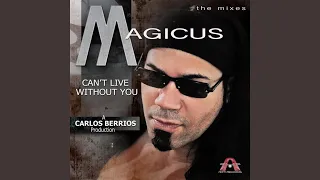 Can't Live Without You (Carlos Berrios Club Mix)