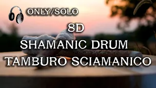 Shamanic Drum - Tamburo Sciamanico 8D