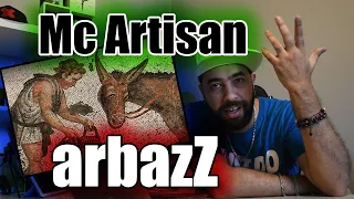 Mc Artisan - arbazZ reaction