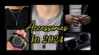 TOP 6 ACCESSORIES FOR MAN| MUST HAVE IN 2024 #fashion