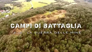 La guerra delle Mine 1914 1918 - Campi di Battaglia 🎬 - Prima guerra Mondiale