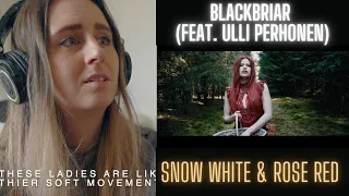 Reaction to Blackbriar - Snow White and Rose Red (feat. Ulli Perhonen)