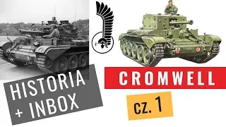 Cromwell. Model of the General Maczek's 1st Polish Armored Division tank- the introduction