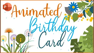 Animated eGreeting Card Design in PowerPoint | Happy Birthday to You