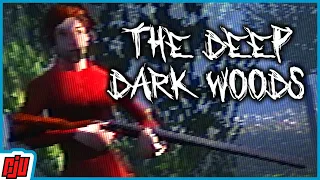 The Deep Dark Woods | Pre-Alpha Demo | Indie Horror Game