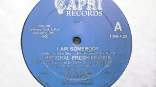 National Fresh League - I Am Somebody (1990)