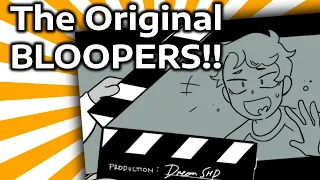 All The Original Bloopers Clips From The Sad-ist Dream SMP Bloopers Videos!!