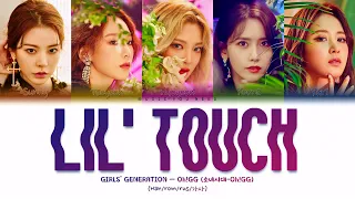 GIRLS' GENERATION-OH!GG - LIL' TOUCH (ПЕРЕВОД | КИРИЛЛИЗАЦИЯ | COLOR CODED LYRICS)