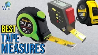 10 Best Tape Measures 2017