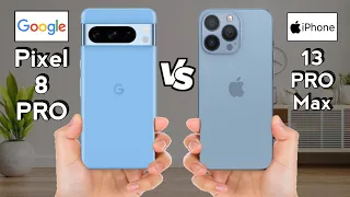 Google Pixel 8 Pro vs iPhone 13 Pro Max