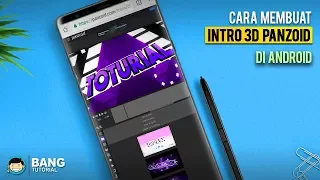 Cara & Trik Membuat Intro 3D Panzoid di Hp Android  | PANZOID TUTORIAL #2