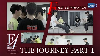 F4 Thailand : หัวใจรักสี่ดวงดาว BOYS OVER FLOWERS The Journey Part 1 : First Impression