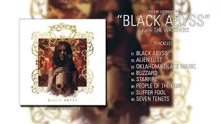 The Watchers (California) - Black Abyss (2018) | Full Album