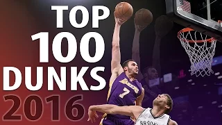 Top 100 Dunks of 2016