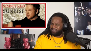 Simply Red - Sunrise (Official Video) REACTION | This song groovy!