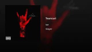 Ian - Teancuri(Slayer Leak)