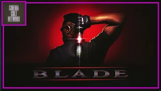 BLADE (1998) - CINEMA CULT NETWORK - MOVIE REVIEW