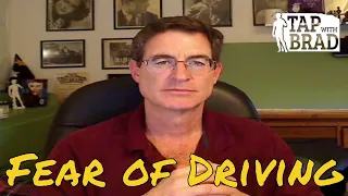 Fear of Driving - Tapping with Brad Yates