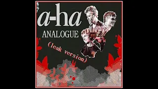 a-ha - Analogue (leak version)