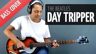 Day Tripper (Bass Cover - The Beatles) - [bass only]