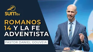 ROMANOS 14 Y LA FE ADVENTISTA - Pr Daniel Gouveia - Culto Divino