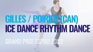 GILLES / POIRIER (CAN) | Ice Dance Rhythm Dance | Espoo 2022 | #GPFigure