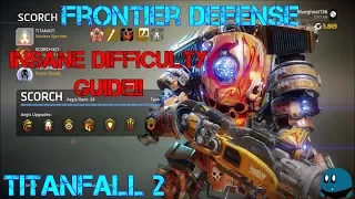 Titanfall 2 - Frontier Defense (Insane Difficulty Guide)