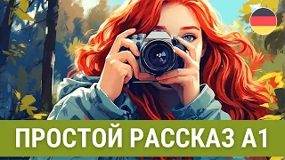 Учим немецкий язык на слух А1 "Fotografin Anna"