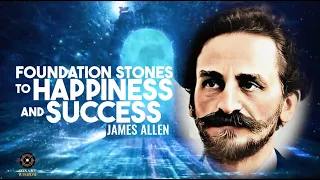 Foundation Stones to Happiness and Success by James Allen *HUMAN voice